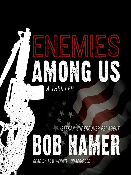 Title details for Enemies among Us by Bob Hamer - Available